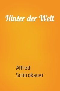 Hinter der Welt