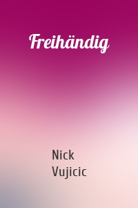 Freihändig