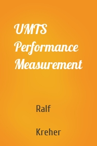 UMTS Performance Measurement