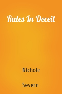 Rules In Deceit