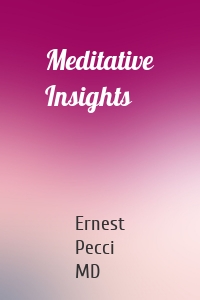 Meditative Insights