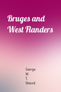 Bruges and West Flanders