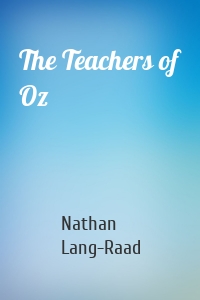 The Teachers of Oz
