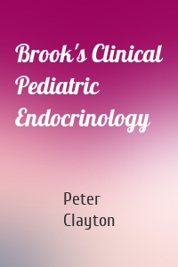 Brook's Clinical Pediatric Endocrinology