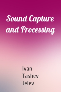 Sound Capture and Processing