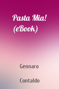 Pasta Mia! (eBook)