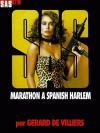 Жерар де Виллье - Марафон в Испанском Гарлеме