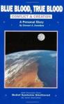 Stewart Swerdlow - Голубая кровь, правильная кровь: конфликт и Творение
