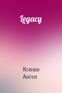 Legacy