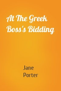 At The Greek Boss's Bidding