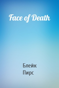 Face of Death