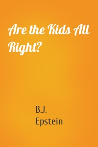 Are the Kids All Right?