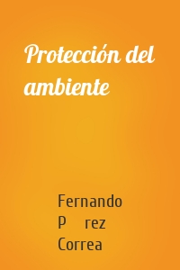 Protección del ambiente