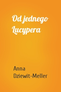 Od jednego Lucypera