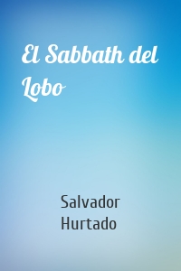 El Sabbath del Lobo