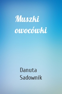 Muszki owocówki