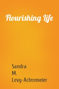 Flourishing Life