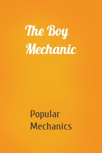 The Boy Mechanic