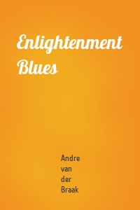 Enlightenment Blues