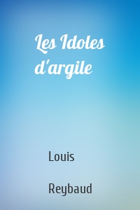 Les Idoles d'argile