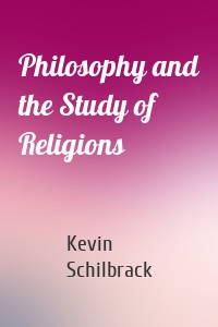 Philosophy and the Study of Religions