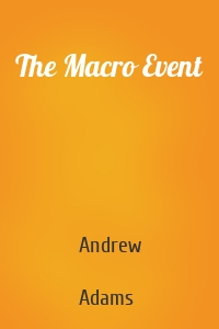 The Macro Event