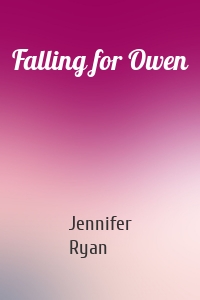 Falling for Owen