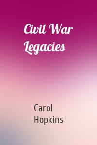 Civil War Legacies