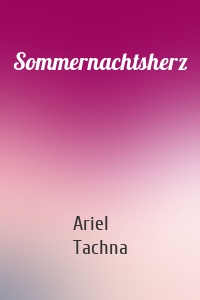 Sommernachtsherz
