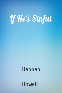 If He's Sinful