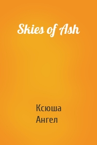 Skies of Ash