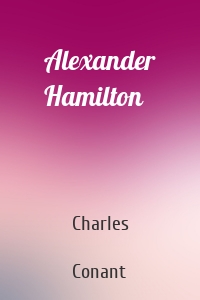 Alexander Hamilton