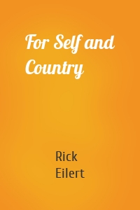 For Self and Country