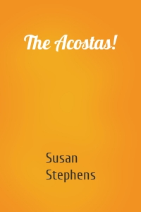 The Acostas!