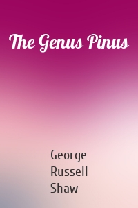 The Genus Pinus
