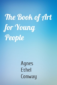 The Book of Art for Young People