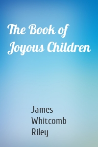 The Book of Joyous Children