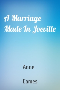 A Marriage Made In Joeville