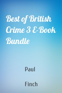 Best of British Crime 3 E-Book Bundle
