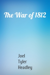 The War of 1812