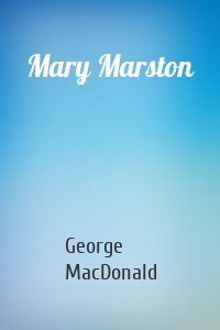 Mary Marston