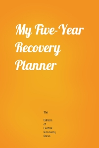 My Five-Year Recovery Planner