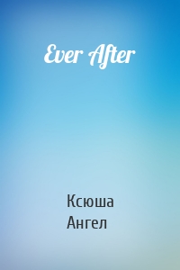 Ever After