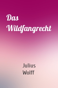 Das Wildfangrecht