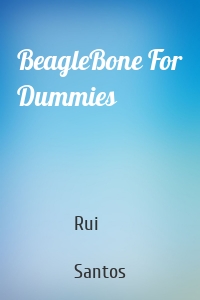 BeagleBone For Dummies