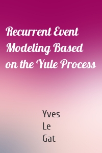 Recurrent Event Modeling Based on the Yule Process