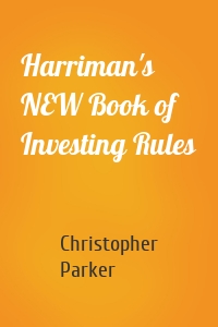 Harriman's NEW Book of Investing Rules