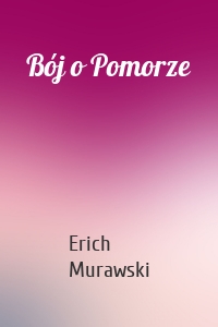 Bój o Pomorze