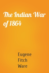 The Indian War of 1864