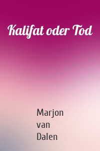 Kalifat oder Tod